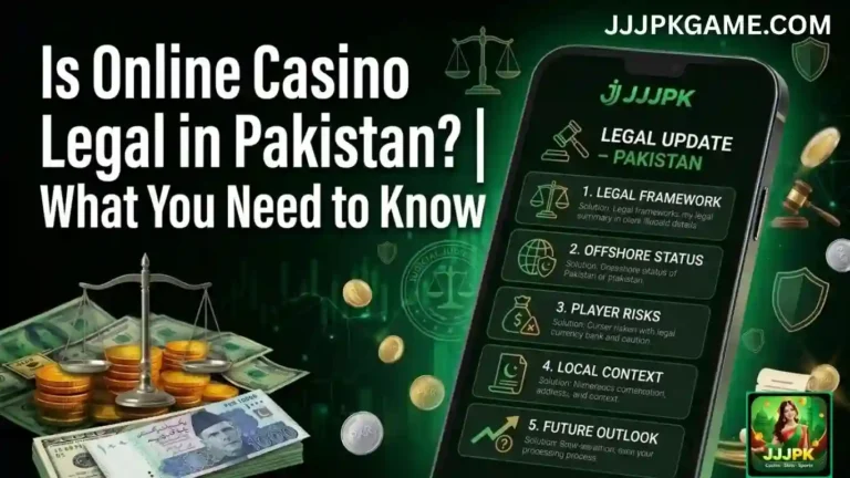 JJJPK Game - Is online casinos legal in pakistan